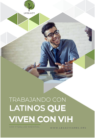 Trabajando con Latinos que viven VIH
